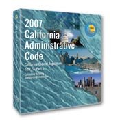 2007 California Building Standards Administrative Code (Title 24, Part 1) - Loose-leaf - International Code Council - IC-5510L07 - ISBN: B0012Q460G - ISBN-13: 