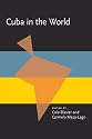 Cuba in the World (Pitt Latin American Studies)