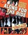 Disney High School Musical: Along for the Ride