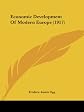 Economic development of modern Europe,