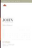 John: A 12-Week Study (Knowing the Bible)
