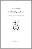 The World Upside Down: Essays on Taoist Internal Alchemy