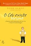 Produkt-Bild: O c&eacute;u existe mesmo (portugiesisch)