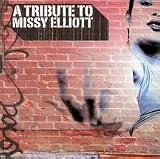 Various Artists - A Tribute to Missy Elliott