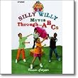 Silly Willy Moves through the ABC's