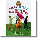 Silly Willy Moves Through the ABC's DVD by Brenda Colgate, PE and Kindergarten Teacher