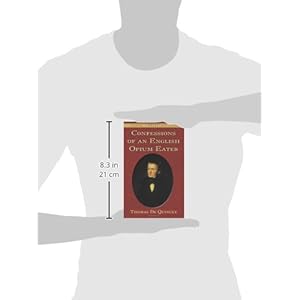 Confessions of an English Opium Eater (Dover Thrift Editions)