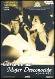 Carta De Una Mujer Desconocida(2004) Yi Ge Mo Sheng Nu Ren De Lai Xin