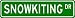 SNOWKITING Street Sign - Sport Sign - High Quality Aluminum Street Sign - 9 x 36 inches