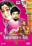 Nausherwan-e-adil (B/w Year 1957) * Raj Kumar, Mala Sinha, Sohrab Modi