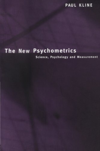 The New Psychometrics: Science, Psychology and Measurement by Paul Kline (2000-04-29)