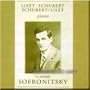 Liszt-Schubert-Schubert/Liszt - Vladimir Sofronitsky