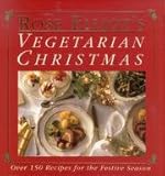 Rose Elliot's vegetarian Christmas