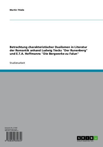 Charakteristische Dualismen in der Literatur der Romantik. Zu Ludwig Tiecks 