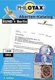 Briefmarken-Katalog Abarten Bund + Berlin - Philotax