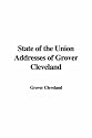 State of the Union Addresses of Grover Cleveland