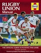 Rugby Union Manual: The Official Guide to Playing the Game