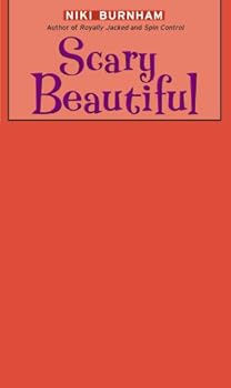 scary beautiful (romantic comedies (mass market)) - niki burnham