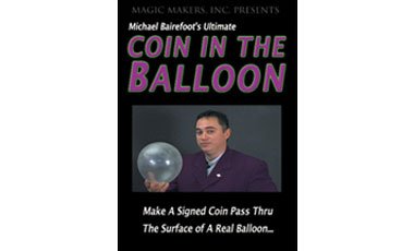 Michael Bairefoot's Coin in the Balloon DVD - Magic Trick
