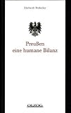 Preu�en - eine humane Bilanz