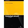 Kurzarbeit aktuell