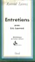 Entretiens avec Eric Laurent (Bibliotheque de France-Culture) (French Edition)