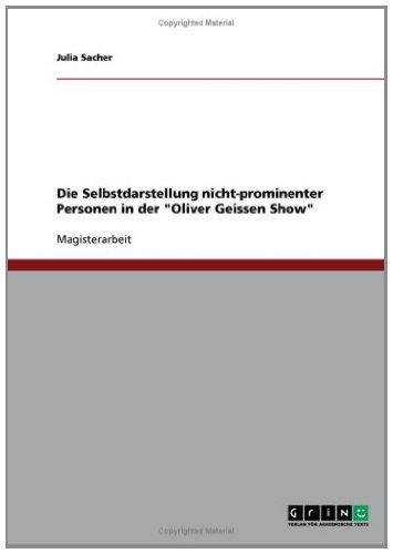 Die Selbstdarstellung nicht-prominenter Personen in der 