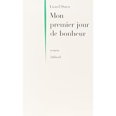Mon premier jour de bonheur: Roman
