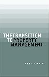 Revue Estates Gazette  / The Transition to Property Management