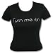Turn me on Fun Girlie-Shirt, schwarz, Größe:S