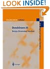 Dendrimers III Design, Dimersion, Function (Topics in Current Chemistry) (v. 3)