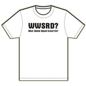 WWSRD What Would Speed Racer Do T-Shirt (CHOICE OF WHITE OR BLACK T-SHIRT)