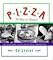 Pizza: A Slice of Heaven: The Ultimate Pizza Guide and Companion