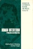 Human interferon, production and clinical use (Advances in experimental medicine and biology)