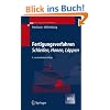 Fertigungsverfahren 2: Schleifen, Honen, Läppen: Schleifen, Honen, Lappen (VDI-Buch) Fertigungsverfahren 2: Schleifen, Honen, Läppen: Schleifen, Honen, Lappen (VDI-Buch)