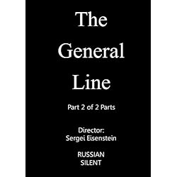 The General Line - Part 2