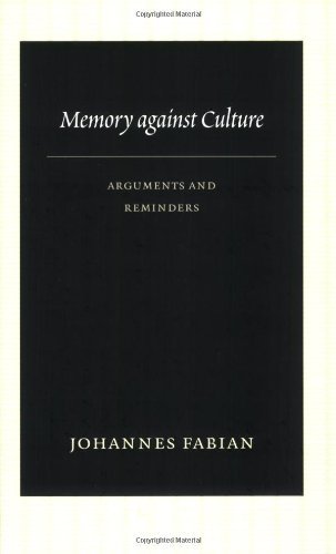 Memory against Culture: Arguments and Reminders