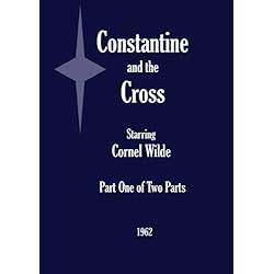 Constantine and the Cross - Part One