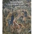 European Tapestries in the Rijksmuseum by Ebeltjie Hartkamp-joxis