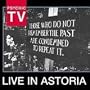 Live in Astoria