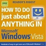 How to Do Just About Anything in "Microsoft" "Windows" "Vista"