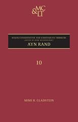 Ayn Rand (Major Conservative and Libertarian Thinkers)