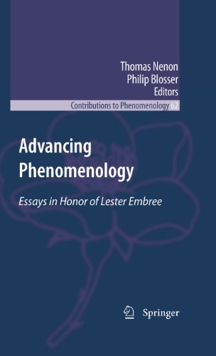 Advancing Phenomenology: Essays in Honor of Lester Embree: 62 (Contributions To Phenomenology)