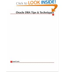 Oracle DBA Tips and Techniques