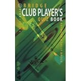 Bridge club player's quiz book