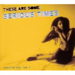 Serious Times
