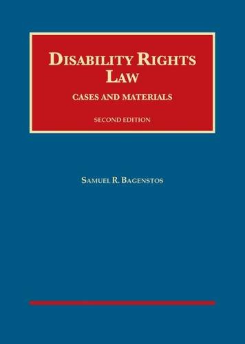 Disability Rights Law (University Casebook Series)
