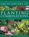 Encyclopedia of Planting Combinations: Over 4000 Color and Planting Schemes