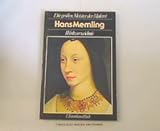 Hans Memling. Werkverzeichnis (Diegroben Meister der Malerei)
