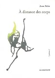 A distance des corps
